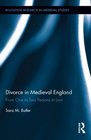 Divorce in Medieval England From One to Two Persons in Law