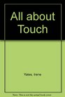 All About Touch