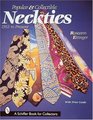 Popular and Collectible Neckties: 1955 To the Present (Schiffer Book for Collectors)