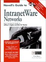 Novell's Guide to IntranetWare Networks