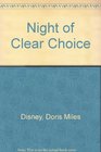 Night of Clear Choice