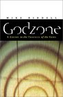 Godzone A Guide for Travels of the Soul