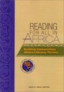 Reading for All in Africa Building Communities Where Literacy Thrives