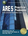ARE 5 Practice Problems for the Architect Registration Exam