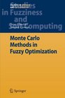 Monte Carlo Methods in Fuzzy Optimization