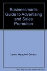 Businessman's Guide to Advertising and Sales Promotion
