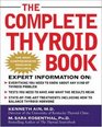 The Complete Thyroid Book