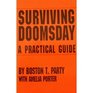 Surviving Doomsday A Practical Guide