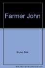 Dick Bruna:farmer Joh