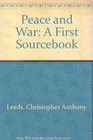 Peace and War A 1st Sourcebook