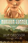 Monsoon Summer: A Novel