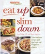 Eat Up Slim Down (Prevention Healthy Cooking)
