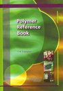 Polymer Reference Book