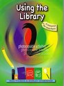 Using the Library Book 2  middle primary A Resource for Teachers