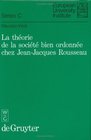 LA Theorie De LA Societe Bien Ordonne Chez Jean Jacques Rousseau