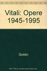 Vitali Opere 19451995