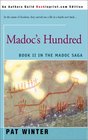 Madoc's Hundred: Book II in the Madoc Saga