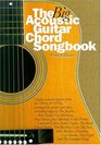 The Big Acoustic Guitar Chord Songbook Gold (Chord Songbook)