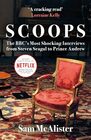 SCOOPS NOW A MAJOR MOVIE ON NETFLIX