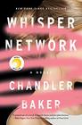 Whisper Network A Novel