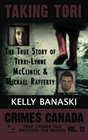 TAKING TORI The True Story of TerriLynne McClintic and Michael Rafferty