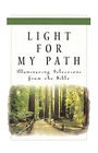 Light for My Path Illuminating Selections from the Bible