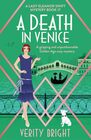 A Death in Venice A gripping and unputdownable Golden Age cozy mystery