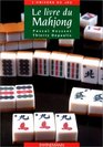 Le livre du mahjong