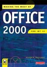 Making the Most of Office 2000 for IBT III