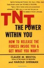 TNT: The Power Within You