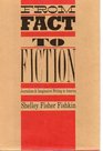 From Fact to Fiction Journalism and Imaginative Writing in America