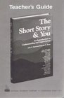 Teacher's Guide for The Short Story  You An Introduction to Understanding  Appreciation