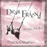 Dear Friend