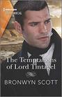 The Temptations of Lord Tintagel (Cornish Dukes, Bk 3) (Harlequin Historical, No 1502)