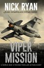 Viper Mission A World War 3 TechnoThriller Action Event