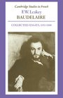 Baudelaire Collected Essays 19531988