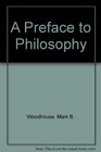 A Preface to Philosophy