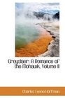 Greyslaer A Romance of the Mohawk Volume II