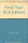 Final Tour BCA Edition