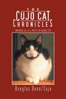 The Cujo Cat Chronicles Musings of a Mad Housecat