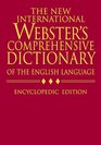 The New International Webster's Comprehensive Dictionary of the English Language Encyclopedic Edition