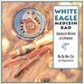 Das White Eagle Medizinrad Mit 46 farbigen Karten Indianische Weisheit als Lebensweg