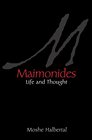 Maimonides Life and Thought