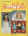 A Collector's Guide to Ideal Dolls Identification and Value Guide