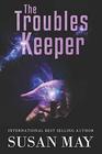 The Troubles Keeper