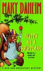 Nutty as a Fruitcake (Bed-And-Breakfast, Bk 10)