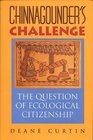 Chinnagounder's Challenge The Question of Ecological Citizenship