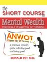 The Short Course To Mental Wealth