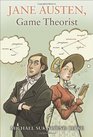 Jane Austen Game Theorist