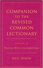 Companion To The Revised Common Lectionary Praying With The Scriptures